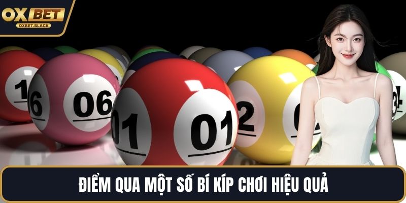 Điểm qua một số bí kíp chơi hiệu quả