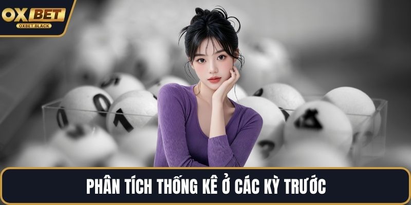 Phân tích thống kê ở các kỳ trước